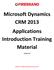 Microsoft Dynamics CRM 2013 Applications Introduction Training Material Version 2.0