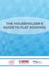 THE HOUSEHOLDER S GUIDE TO FLAT ROOFING