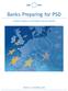 Banks Preparing for PSD. A Guide for Bankers on the Payment Services Directive