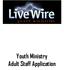 Youth Ministry Adult Staff Application