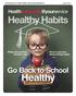 Healthy. Go Back to School. @yourservice Healthy Habits. Keep your packed lunches safe. How to get your whole family active. August 2015.