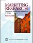 Marketing Research: Approaches, Methods and Applications in Europe Ray Kent. Publisher Jennifer Pegg. Manufacturing Manager Helen Mason