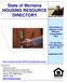 State of Montana HOUSING RESOURCE DIRECTORY