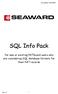 Last updated: 10/02/2009. SQL Info Pack. for new or existing PATGuard users who are considering SQL database formats for their PAT records. Rev 1.