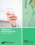 EMBRACING NEW TECHNOLOGY: MOBILE HEALTH. Sponsored by: Irving Levin Associates Health Care and Senior Housing M&A Since 1948