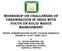 WORKSHOP ON CHALLENGES OF URBANISATION IN INDIA WITH FOCUS ON SOLID WASTE MANAGEMENT