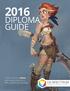 DIPLOMA GUIDE. a Film or Game Artist. Career focused online learning to become a film or game art specialist