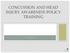 CONCUSSION AND HEAD INJURY AWARENESS POLICY TRAINING C I T Y O F S O U T H J O R D A N 9 / 2 0 1 1