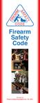 Firearm Safety Code Firearm Safety Foundation Inc. Vic. 2011