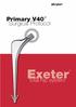 Primary V40 Surgical Protocol. Exeter. total hip system