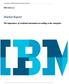 Market Report. The importance of workload automation according to the enterprise. IBM Software