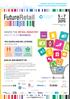 5-7. WHERE THE retail industry MEETS TO DO Business. www.futureretail.ae. you asked and We listened. Join us and Benefit By: october