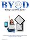 Columbia Public Schools Student, Teacher and Parent Guide to Bring Your Own Device (BYOD)