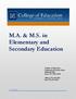 M.A. & M.S. in Elementary and Secondary Education