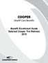 COOPER Health Care Benefits. Benefit Enrollment Guide Salaried Cooper Tire Retirees 2015