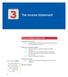 The Income Statement YOUR LEARNING OBJECTIVES CHAPTER THAT WAS THEN. U nderstand the business. S tudy the accounting methods. E valuate the results