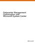 Datacenter Management Optimization with Microsoft System Center