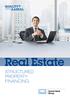 Real Estate STRUCTURED PROPERTY FINANCING