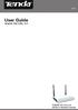 is the registered trademark of Shenzhen Tenda Technology Co., Ltd. All the products and product names mentioned herein are the trademarks or