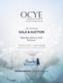 OCYE. Orange County Young executives. 4th Annual GALA & AUCTION. Saturday, April 23, 2016 6:00 p.m. The Ritz-Carlton, Laguna Niguel