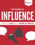 THE POWER OF INFLUENCE TAKING THE LUCK OUT OF WORD OF MOUTH