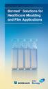 Bormed TM. Solutions for Healthcare Moulding and Film Applications