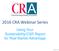2016 CRA Webinar Series. Using Your Sustainability/CSR Report for Real Market Advantage