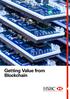 Getting Value from Blockchain. Global Banking and Markets