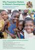 Why Population Matters to Malawi s Development