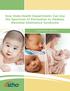 How State Health Departments Can Use the Spectrum of Prevention to Address Neonatal Abstinence Syndrome COMPANION REPORT
