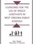 GUIDELINES FOR THE USE OF SPEECH ASSISTANTS IN WEST VIRGINIA PUBLIC SCHOOLS
