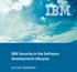 IBM Security in the Software Development Lifecycle