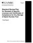 Standard Review Plan for Renewal of Specific Licenses and Certificates of Compliance for Dry Storage of Spent Nuclear Fuel