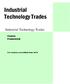 Industrial Technology Trades. Course Framework