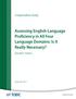 Assessing English-Language Proficiency in All Four Language Domains: Is It Really Necessary?