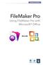 Hands-on Guide. FileMaker Pro. Using FileMaker Pro with Microsoft Office