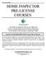 HOME INSPECTOR PRE-LICENSE COURSES