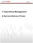 IT Operations Management: A Service Delivery Primer