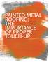 PAINTED METAL ROOFING: THE IMPORTANCE OF PROPER TOUCH-UP