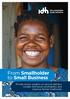 From Smallholder to Small Business. Private sector insights on service delivery models that boost profitability and improve farmer livelihoods