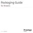 Packaging Guide. for Brokers