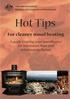 Hot Tips For cleaner wood heating. A guide to using your woodheater for maximum heat and minimum pollution