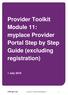 Provider Toolkit Module 11: myplace Provider Portal Step by Step Guide (excluding registration)