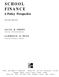SCHOOL FINANCE. A Policy Perspective. ALLAN R. ODDEN University of Wisconsin-Madison SECOND EDITION. University of Southern California