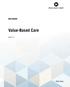 HEALTHCARE. Value-Based Care JANUARY 2016. White Paper