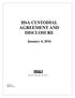 HSA CUSTODIAL AGREEMENT AND DISCLOSURE