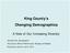 King County s Changing Demographics