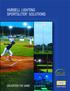 HUBBELL LIGHTING SPORTSLITER SOLUTIONS ENLIGHTEN THE GAME
