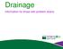 Drainage. Information for those with problem drains