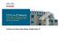 CCTV on IP Network. How Cisco IT Deploys Closed- Circuit TV Cameras over the Secure IP Network. A Cisco on Cisco Case Study: Inside Cisco IT